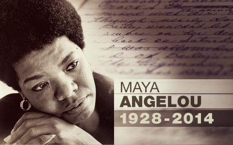 Maya Angelou